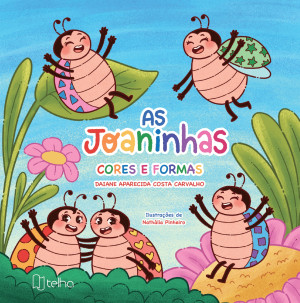 As joaninhas: cores e formas